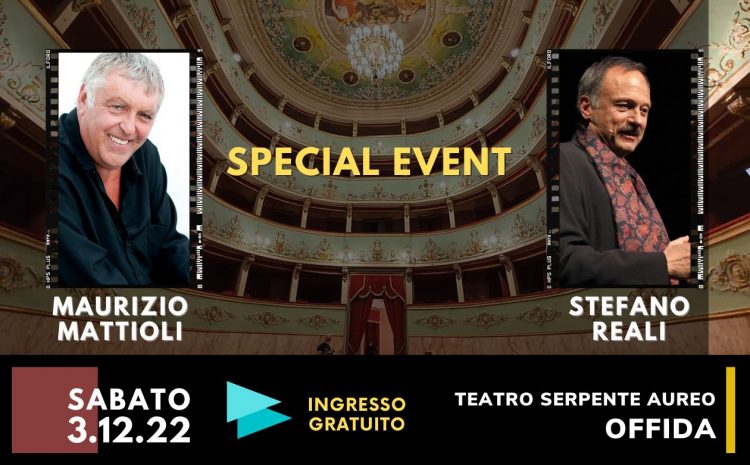  Special Event con Maurizio Mattioli e Stefano Reali